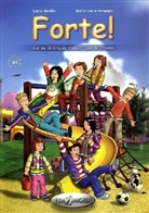 Maria Carla Borgogni, Maria Carla Borgoni, Lucia Maddii - Forte! - 1: Libro dello studente ed esercizi, m. Audio-CD