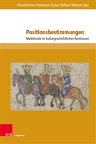 Gerda Brunnlechner, Nadine Holzmeier, D Syrbe, Daniel Syrbe, Daniel Syrbe u a, Petra Waffner... - Positionsbestimmungen