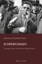 Johanna-Charlotte Horst - Schreibformen