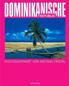 Marion Friedel, Michael Friedel - Dominikanische Republik