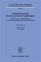 Gilbert H. Gornig, H Gornig, Gilbert H Gornig, Hilpold, Peter Hilpold - Volksabstimmungen über die territoriale Zugehörigkeit.