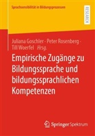 Juliana Goschler, Peter Rosenberg, Till Woerfel - Empirische Zugänge zu Bildungssprache und bildungssprachlichen Kompetenzen