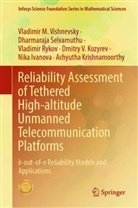 Nika Ivanova, Dmitry V Kozyrev, Dmitry V. Kozyrev, Achyutha Krishnamoorthy, Ryko, Vladimir Rykov... - Reliability Assessment of Tethered High-altitude Unmanned Telecommunication Platforms