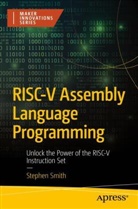 Stephen Smith - RISC-V Assembly Language Programming