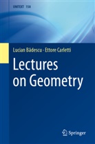 Lucian B¿descu, Lucian Badescu, Lucian Bădescu, Lucian Badescu (deceased), Ettore Carletti - Lectures on Geometry