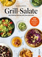 Susann Kreihe - Grill-Salate