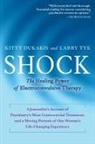 Kitty Dukakis, Larry Tye - Shock
