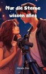 Glenda Peti - Nur die Sterne wissen alles