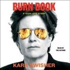 Kara Swisher, Kara Swisher - Burn Book (Hörbuch)