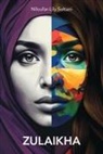 Niloufar-Lily Soltani - Zulaikha