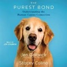 Stacey Colino, Jen Golbeck, Jen Golbeck - The Purest Bond (Audio book)