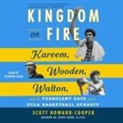 Scott Howard-Cooper, Feodor Chin - Kingdom on Fire (Hörbuch)