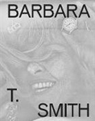 Barbara T Smith, Jenelle Porter, Porter Jenelle, Barbara T. Smith - Barbara T. Smith: Proof