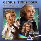 Jim Weiss - Genius, Times Four (Audio book)