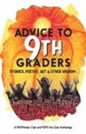 The Pathfinder Club and Pops the Club, Amy Friedman - Advice to 9th Graders