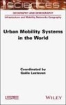 Gaele Lesteven - Urban Mobility Systems in the World