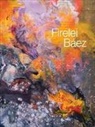 Firelei Baez, Eva Baez Respini, Firelei Baez, Eva Respini, Respini Eva - Firelei B?ez