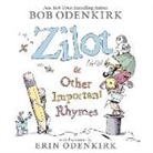 Bob Odenkirk, Maria Bamford, Samuel Robert Epstein, Ron Funches, Bob Odenkirk, Erin Odenkirk... - Zilot & Other Important Rhymes (Audio book)