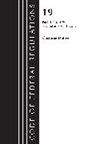 Office Of The Federal Register (U S, Office Of The Federal Register (U. S., Office Of The Federal Register (U.S.) - Code of Federal Regulations, Title 19 Customs Duties 141-199 2023
