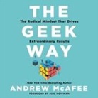 Andrew McAfee, Sean Patrick Hopkins, Andrew McAfee - The Geek Way (Audio book)