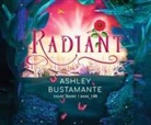 Ashley Bustamante - Radiant (Audio book)