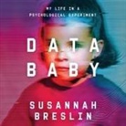 Susannah Breslin, Cassandra Campbell - Data Baby (Audiolibro)