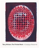 Terry Winters, Carolyn Vaughan - Terry Winters: The Printed Work