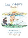 Donald Uluadluak, Donald Uluadluak - Traditional Inuit Games from Arviat