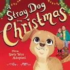 Jack Jokinen, Wendy Tan - A Stray Dog for Christmas
