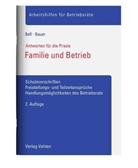 Anna Bauer, Regina Bell - Familie und Betrieb
