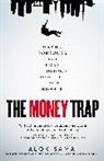 Alok Sama - The Money Trap