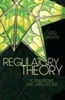 Peter Drahos - Regulatory Theory: Foundations and applications