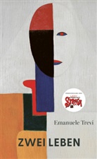 Emanuele Trevi - Zwei Leben