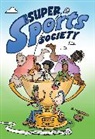 Bryan Chick, Chick Bryan, Brett Radlicki - The Super Sports Society Vol. 1: Volume 1