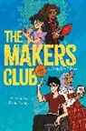 Reimena Yee, Tintin Pantoja, Pantoja Tintin, Melanie Ujimori - The Makers Club