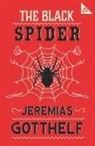 Jeremias Gotthelf - The Black Spider