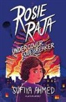 Sufiya Ahmed, Ahmed Sufiya - Rosie Raja: Undercover Codebreaker