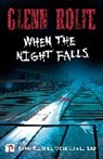 Glenn Rolfe, Rolfe Glenn - When the Night Falls