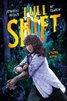 Jennifer Dugan, Kit Seaton, Seaton Kit - Full Shift: A Graphic Novel
