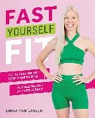 Emma Van Carlen - Fast Yourself Fit