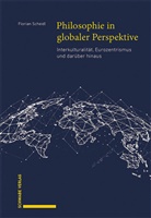 Florian Scheidl - Philosophie in globaler Perspektive