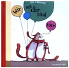 Lilli L'Arronge - Wir mit dir sind vier (Mini-Ausgabe)