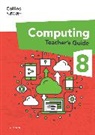Laura Sach - International Lower Secondary Computing Teacher's Guide: Stage 8