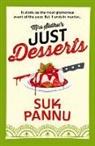 Suk Pannu - Mrs Sidhu's Just Desserts