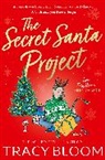 Tracy Bloom - The Secret Santa Project