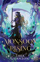 Thea Guanzon - A Monsoon Rising