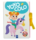 Yoyo colo : les fées et les princesses