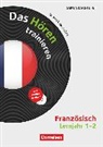 Frank Reza Links, Frank Reza Links, Frank-Reza Links - Das Hören trainieren - Hörkompetenz in den Fremdsprachen Sekundarstufe I/II - Französisch - Lernjahr 1/2