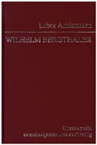 Ferdinand Kerschner, Dietmar Lux, Erika Wagner - Liber Amicorum Wilhelm Bergthaler