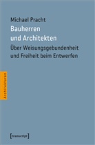 Michael Pracht - Bauherren und Architekten